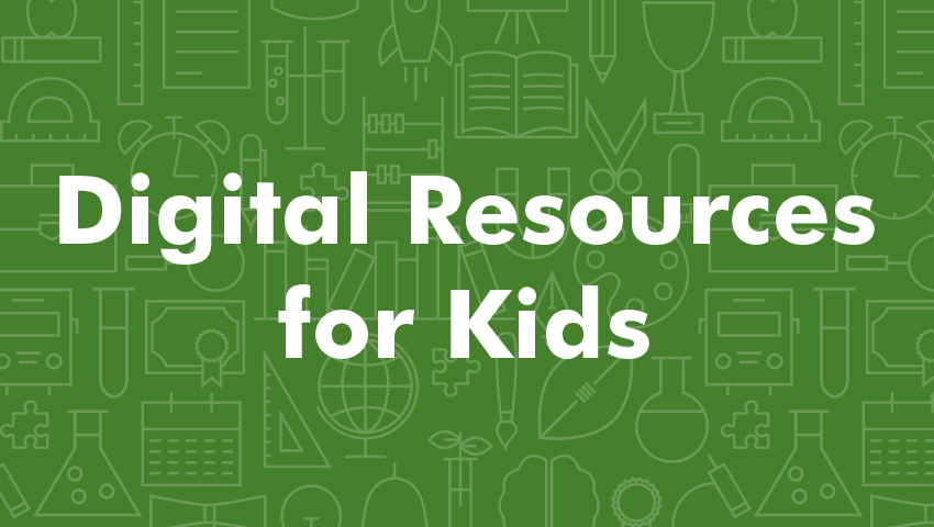 Digital Resources for Kids graphic