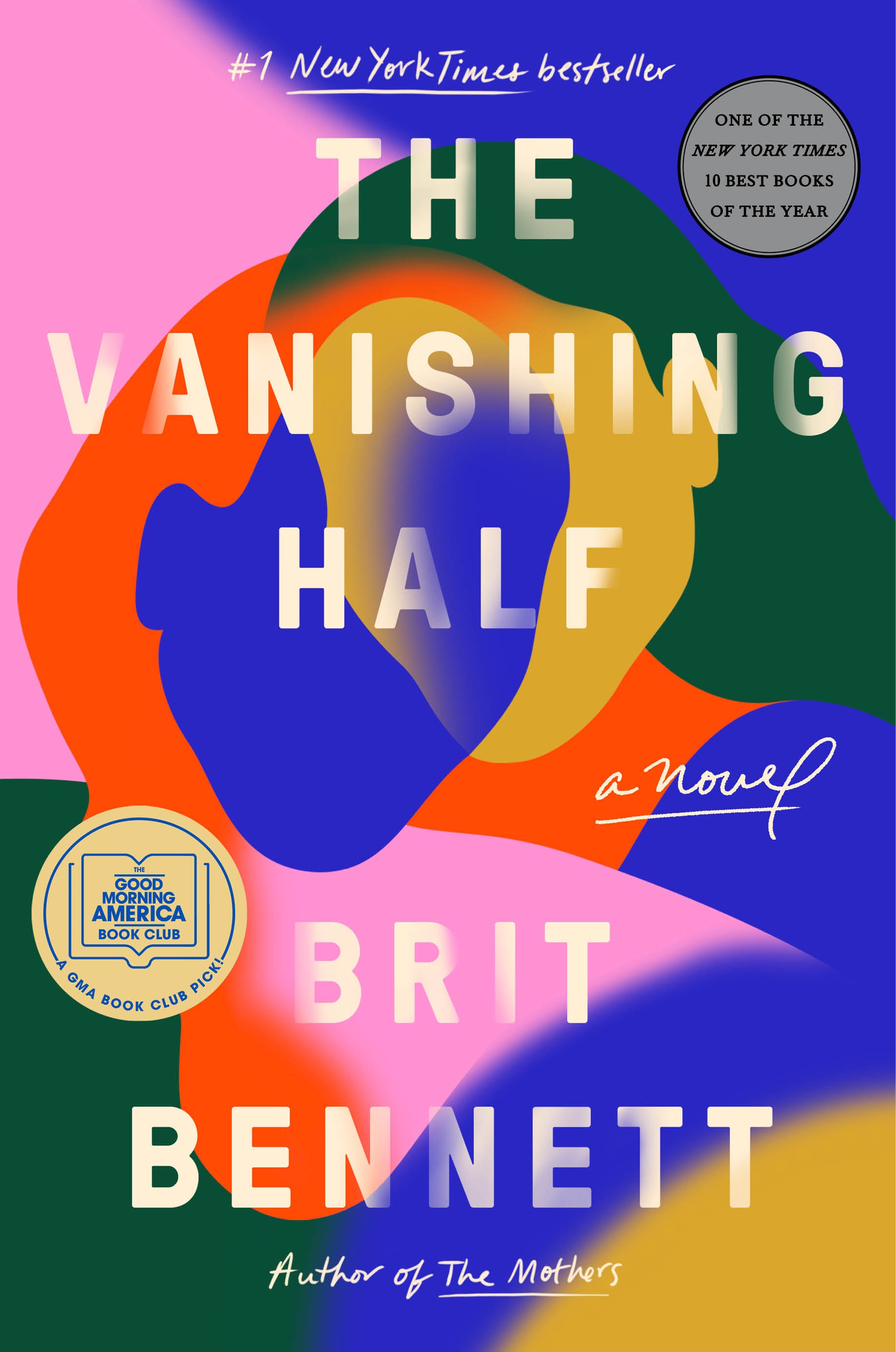 The Vanishing Half 
by Brit Bennett (Riverhead Books, 2020)